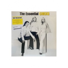Виниловая пластинка Chicks, The Essential (0194398047010) Sony Music
