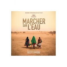 Виниловая пластинка OST, Marcher Sur LEau (Uele Lamore) (0194399462317) Sony Music