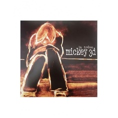 Виниловая пластинка Mickey 3D, La Treve (0190296766169) Warner Music