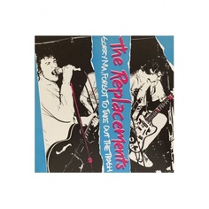 Виниловая пластинка Replacements, The, Sorry Ma, Forgot To Take Out The Trash (0603497843442) Warner Music