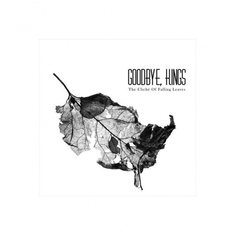 Виниловая пластинка Goodbye, Kings, The Cliche Of Falling Leaves (0783586062548) IAO
