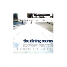 8018344113890, Виниловая пластинка Dining Rooms, The, Expermients In Ambient Soul Fa