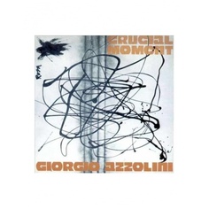 8018344121116, Виниловая пластинка Azzolini, Giorgio, Crucial Moment Fa