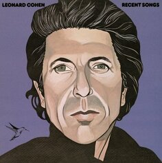 Виниловая пластинка Cohen, Leonard, Recent Songs (0889854352813) Sony Music