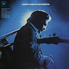 Виниловая пластинка Cash, Johnny, At San Quentin (0888751119819) Sony Music