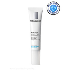 Крем для глаз LA ROCHE-POSAY Substiane Yeux Антивозрастной крем от морщин для зрелой кожи вокруг глаз с маслом карите (ши) и глицерином