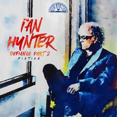 Рок BMG Rights Ian Hunter - Defiance Part 2: Fiction (RSD2024, Yellow Vinyl 2LP)
