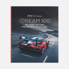 Книга Book Publishers The Dream 100: 100 Years. 100 Cars. The Greatest Of All Time