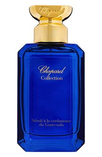 Парфюмерная вода Néroli à la cardamome du Guatemala (100ml) Chopard