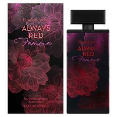 ELIZABETH ARDEN Туалетная вода Always Red Femme